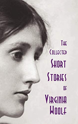 The Collected Short Stories of Virginia Woolf von Oxford City Press